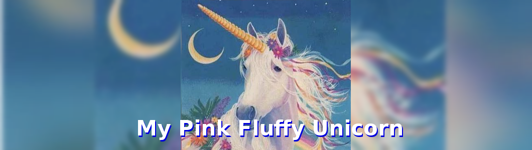 My Pink Fluffy Unicorn